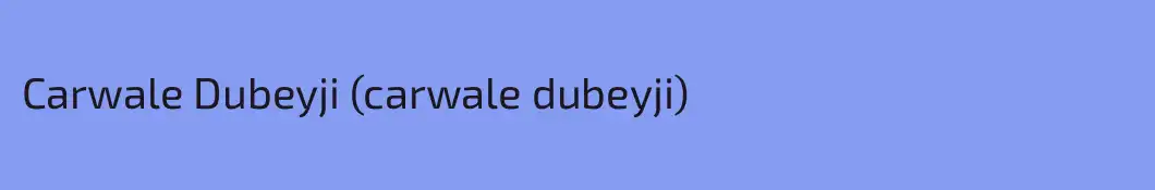 Carwale Dubeyji (carwale dubeyji)